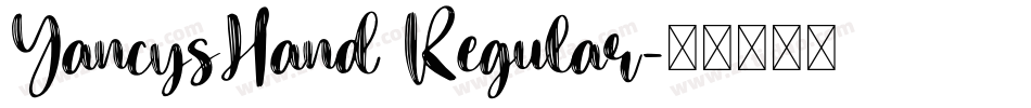 YancysHand Regular字体转换